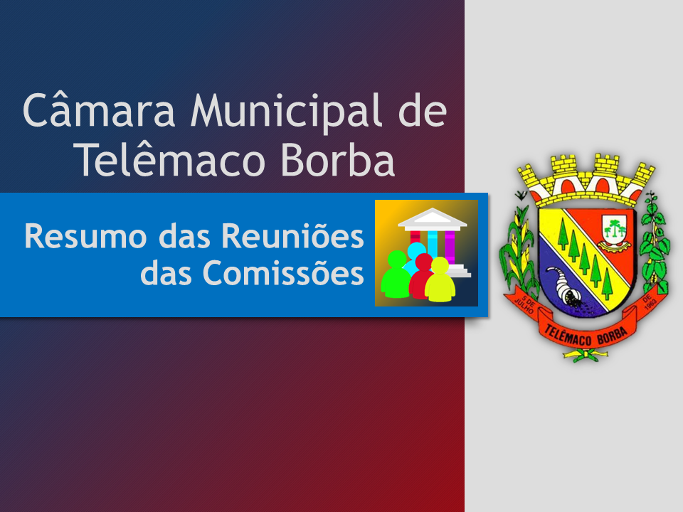 Resumo Semanal das Reuniões das Comissões - 05 a 09 de abril